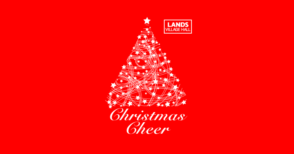 Lands Christmas Cheer event 4 December 2022 from 2pm